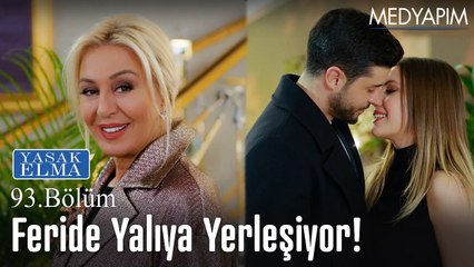 Feride yalıya taşındı - Yasak Elma 93. Bölüm