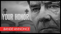 Your Honor - Bande-annonce VF