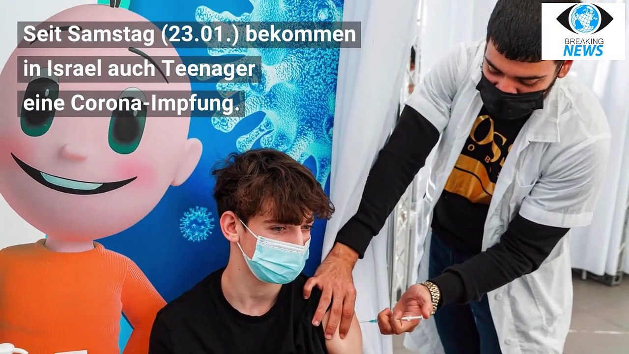 Israel startet mit Corona-Impfungen bei Jugendlichen