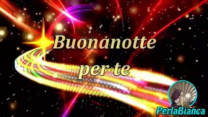 BUONANOTTE E SOGNI D'ORO 