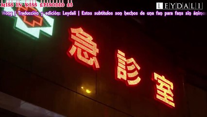 Miss in Kiss Ep25 - Sub Español (Versión taiwanesa de "Itazura na Kiss/ Playful Kiss")