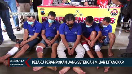 Pelaku Perampokan Uang Setengah Miliar Ditangkap