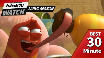RANDOM PLAY I Watch 30 minutes a day!! I Ep.47I Larva Cartoon I Larva Official Channel  I part.2
