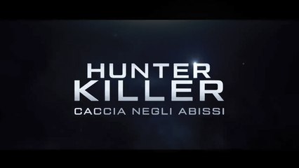 Hunter Killer - Caccia negli abissi (2018).avi MKV