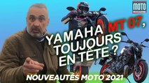 LA YAMAHA MT 07 2021, TOUJOURS AU TOP ESSAI MOTO MAGAZINE