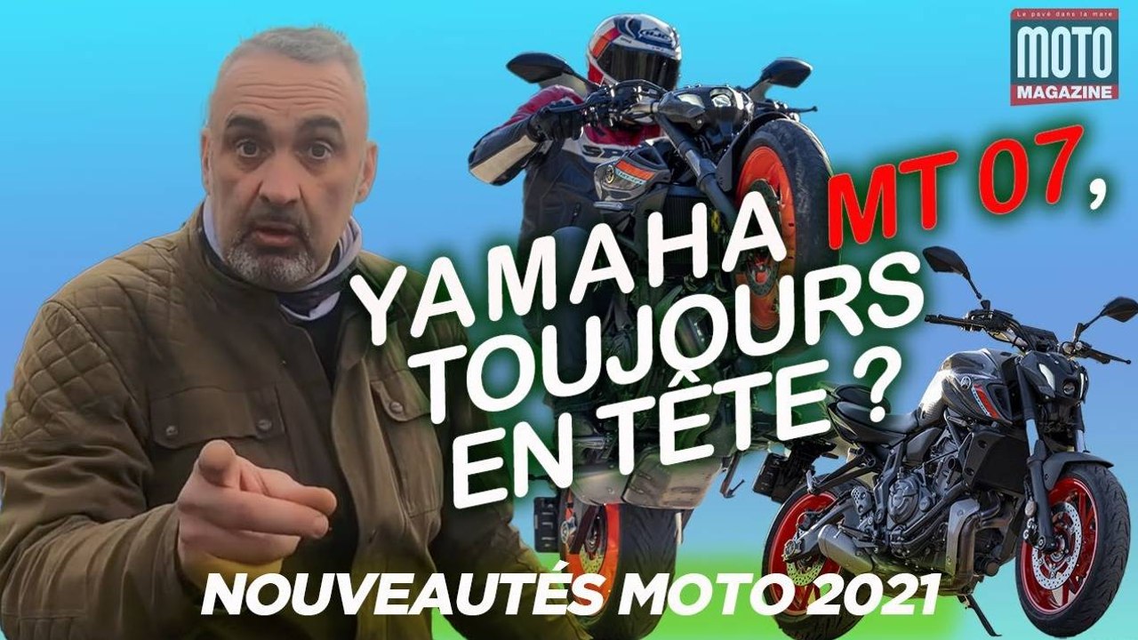 LA YAMAHA MT 07 2021, TOUJOURS AU TOP ESSAI MOTO MAGAZINE