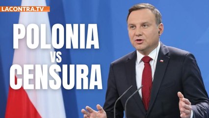 Así combatirá Polonia la censura en las redes- la ley que protegerá a todos los usuarios