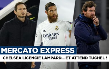 Mercato Express : Révolution à Chelsea ! Paris tente pour Ramos ?