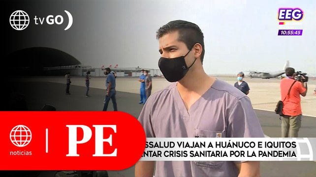 Profesionales de Essalud viajaron a Huánuco e Iquitos a ayudar en crisis sanitaria | Primera Edición