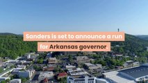 Sarah Huckabee Sanders set to announce run for Arkansas governor