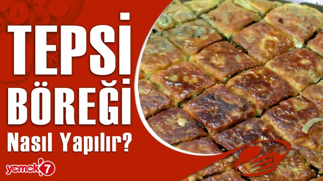 Ev Yapımı Nefis Tepsi Böreği Tarifi