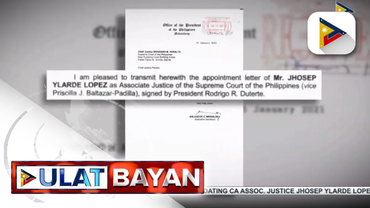#UlatBayan | Dating CA Associate Justice Lopez, itinalaga bilang associate justice ng SC