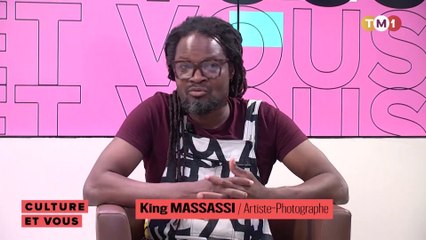 Culture et Vous avec King Massassy
