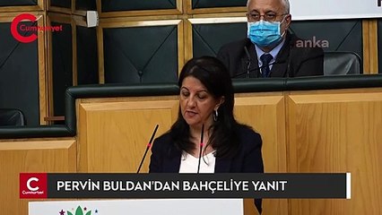 Pervin Buldan'dan Bahçeli'ye yanıt