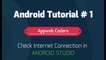 How to check internet Connection In Android Studio || Internet Connection Programmatically #android
