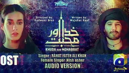 Download Video: Khuda Aur Mohabbat Season 3 l Full OST l Rahat Fateh Ali Khan & Nish Asher l Live PK