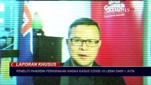 Kasus Positif Covid-19 di Indonesia Tembus 1 Juta - LAPORAN KHUSUS (Bag 1)