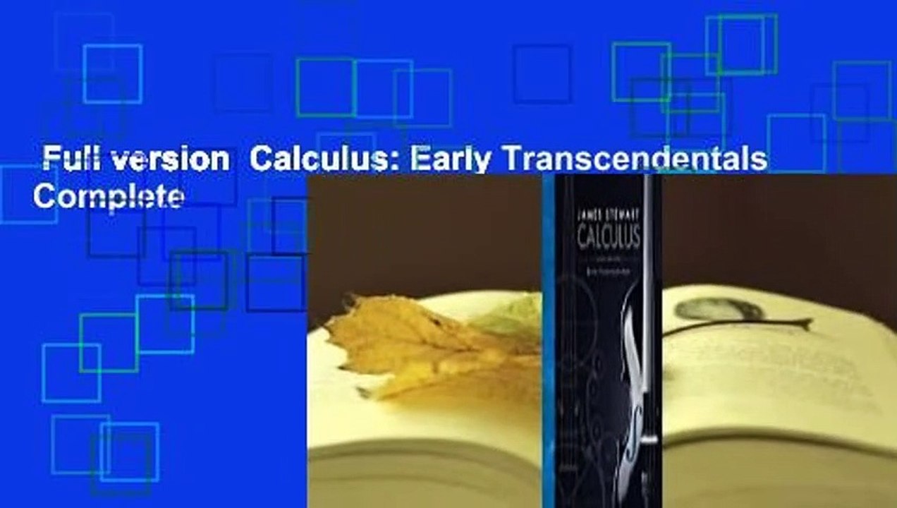 Full version  Calculus: Early Transcendentals Complete