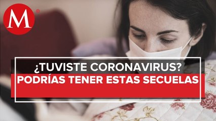 ¿Cuáles son las secuelas que puede dejar el covid-19_