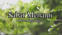 Helen Sparingga - Sabar Menanti (Official Lyric Video)