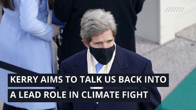 Kerry aims to talk US back into a lead role in climate fight, and other top stories in politics from January 27, 2021.