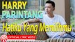 Harry Parintang - Hatiku Yang Memilihmu [Official Lyric Video HD]