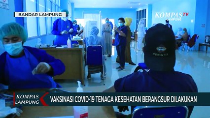 Vaksinasi Tenaga Kesehatan di Bandar Lampung Berangsur Dilakukan