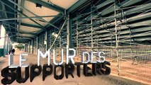 Le Mur des Supporters / Episode 4