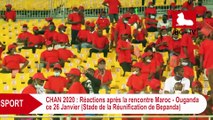 CHAN 2020 au Cameroun : Réactions après le match Maroc-Ouganda