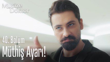 Müthiş ayarı! - Mucize Doktor 40. Bölüm