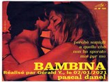 Pascal Danel_Bambina (Ton âme)(Versione Italiana 1972)karaoké