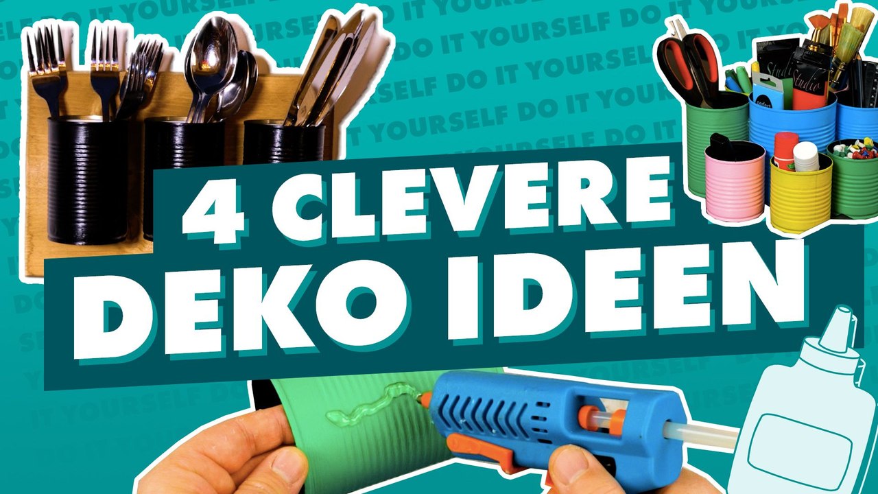 Aus Alt mach Neu: 4 coole Ideen mit alten Dosen!