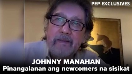 Johnny Manahan pinangalanan ang newcomers na dapat abangan at alagaan