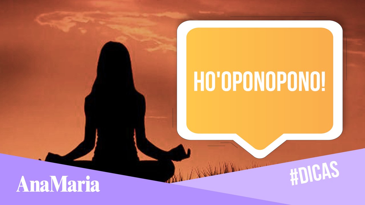 HO'OPONOPONO: PRÁTICA HAVAIANA QUE PROMETE SAÚDE E PROSPERIDADE!