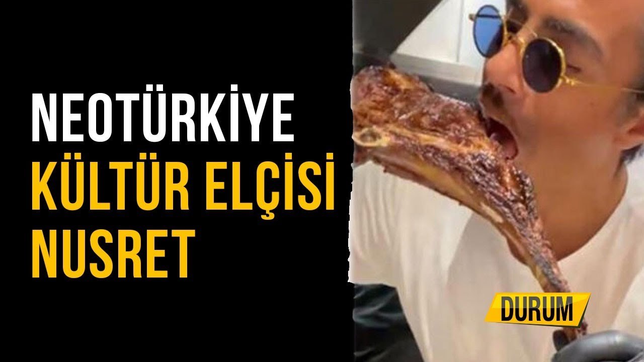 Neotürkiye Kültür Elçisi Nusret