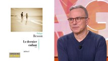 Philippe Besson présente son livre « Le dernier enfant »