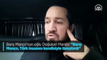 Barış Manço'nun oğlu Doğukan Manço: 'Barış Manço, Türk insanını kendisiyle tanıştırdı'