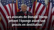 Les avocats de Donald Trump jettent l'éponge avant son procès en destitution