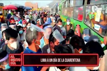 Caos y desconcierto: así luce Lima a solo un día de la cuarentena por segunda ola de covid-19