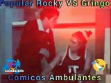 Popular Rocky vs Gringo - Cómicos Ambulantes