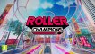 Roller Champions - Trailer Gameplay Closed Beta
