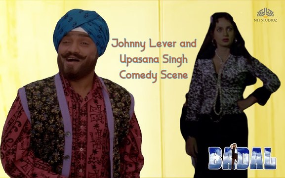 Johnny Lever and Upasana Singh Comedy Scene | Badal (2000) | Bobby Deol | Johnny Lever | Upasana Singh | Bollywood Movie Scene | Part 21