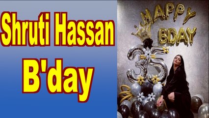 Shruti Hassan pens birthday note for herself