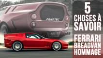 Ferrari Breadvan Hommage, 5 choses à savoir sur une nouvelle 250 GT SWB Breadvan
