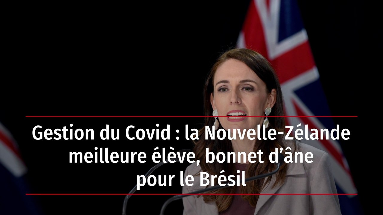 Gestion du Covid : la Nouvelle-Zélande meilleur...