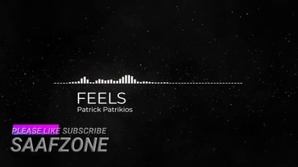 FEELS-- MIND RELAXING MUSIC