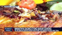 Nikmatnya Daging Tebal Ikan Etong Bakar Goreng