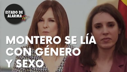 MONTERO SE LÍA CON GÉNERO Y SEXO
