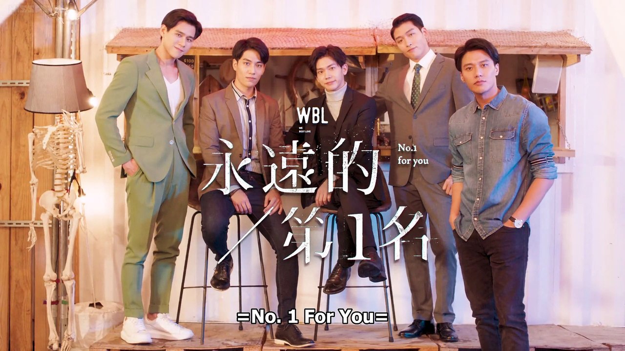 We Best Love: No. 1 For You -  EP 01 [Sub Español]