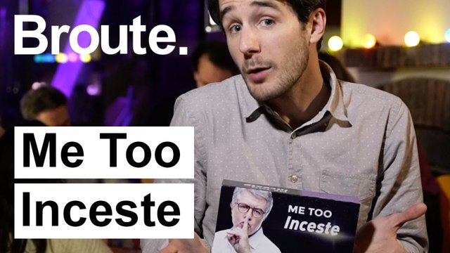 Me Too : Inceste , le jeu - Broute - CANAL+